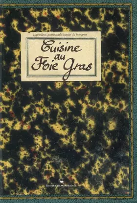 Couverture du produit · Cuisine au foie gras
