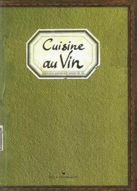 Couverture du produit · CUISINE AU VIN