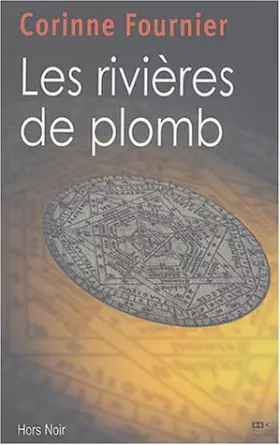 Couverture du produit · Les Rivières de plomb