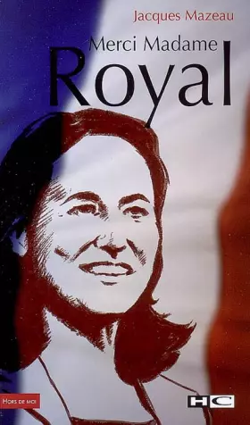Couverture du produit · Merci Madame Royal