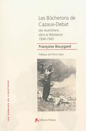 Couverture du produit · Les bûcherons de Cazaux-Debat