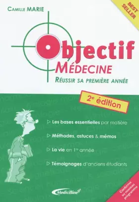 Couverture du produit · Objectif médecine : Réussir sa 1re année