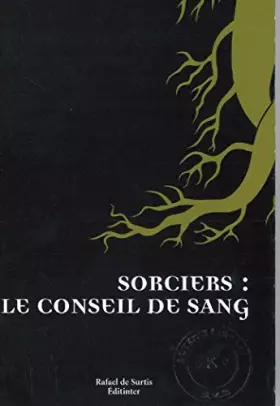 Couverture du produit · Sorciers : le Conseil du Sang