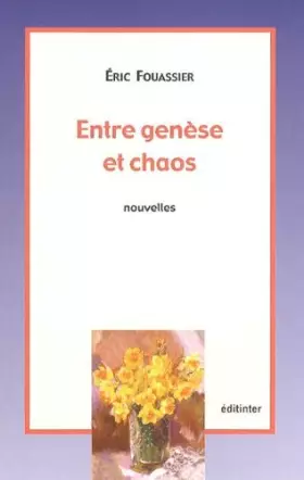Couverture du produit · Entre genese et chaos