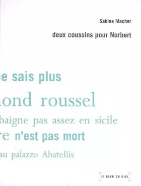 Couverture du produit · Deux coussins pour Norbert