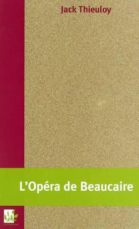 Couverture du produit · L'Opéra de Beaucaire