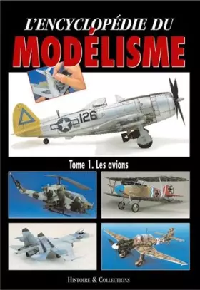 Couverture du produit · Encyclopédie du Modelisme : les Avions