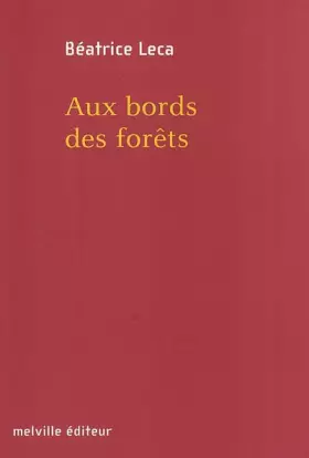 Couverture du produit · Aux bords des forêts