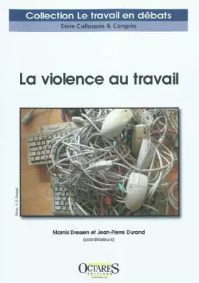 Couverture du produit · La violence au travail