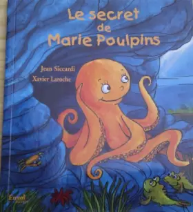 Couverture du produit · *le Secret de Marie Poulpins