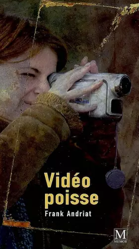 Couverture du produit · Vidéo poisse