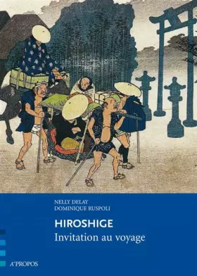 Couverture du produit · Hiroshige, Invitation au voyage