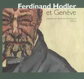 Couverture du produit · Ferdinand Hodler: Et Genève