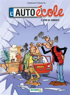 Couverture du produit · L'Auto école - tome 03 - Zéro de conduite