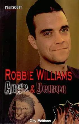 Couverture du produit · Robbie Williams : Ange et Démon