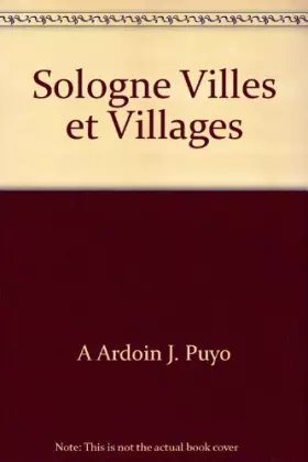 Couverture du produit · Sologne Villes et Villages