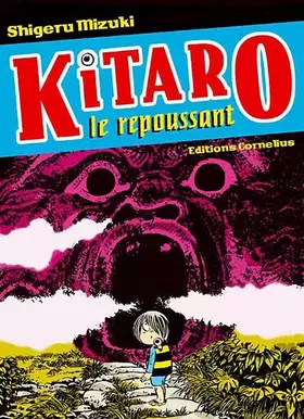 Couverture du produit · Kitaro le repoussant Vol.1