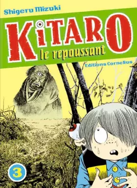 Couverture du produit · Kitaro le repoussant Vol.3