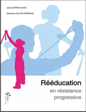 Couverture du produit · Rééducation en résistance progressive