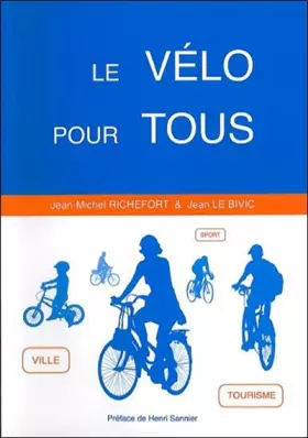 Couverture du produit · Le vélo pour tous