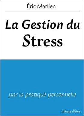 Couverture du produit · La gestion du stress