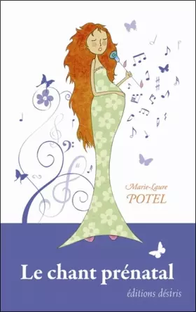 Couverture du produit · Le chant prénatal