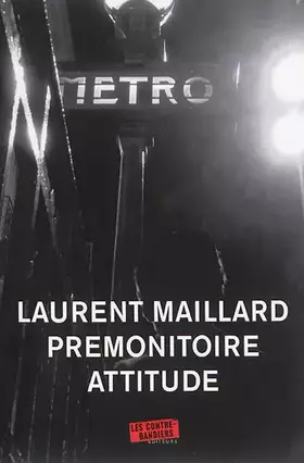 Couverture du produit · Prémonitoire attitude