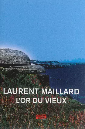 Couverture du produit · L'or du vieux