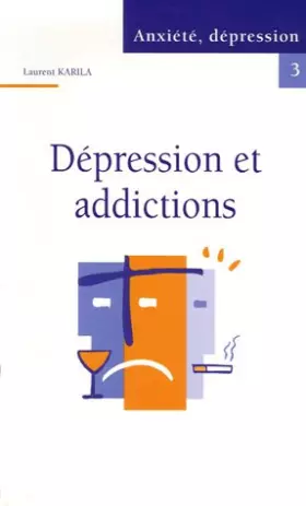 Couverture du produit · Dépression et addictions