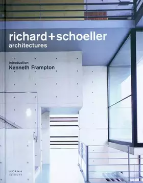 Couverture du produit · Richard+Schoeller architectures