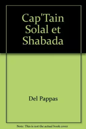 Couverture du produit · Cap Tain Solal et Shabada