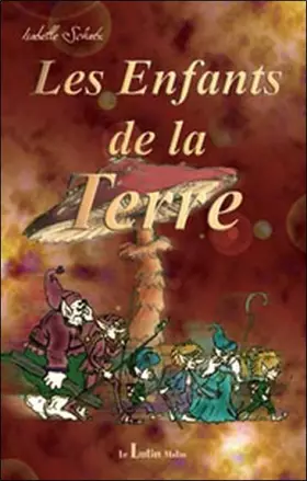 Couverture du produit · Les Enfants de la terre