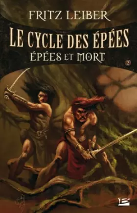 Couverture du produit · Le Cycle des Épées, tome 2 : Épées et Mort