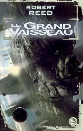 Couverture du produit · Le Grand Vaisseau