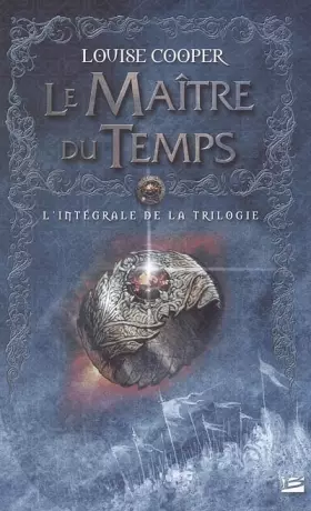 Couverture du produit · Les Intégrales Bragelonne – Le Maître du Temps