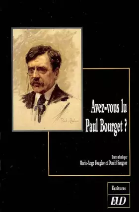 Couverture du produit · Avez vous lu paul bourget?