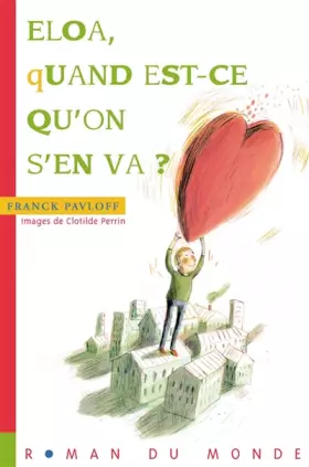 Couverture du produit · Eloa, quand est-ce qu'on s'en va ?