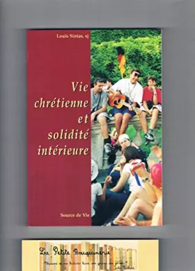 Couverture du produit · VIE CHRETIENNE ET SOLIDITE INTERIEURE