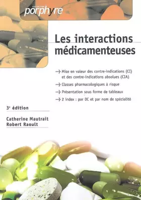 Couverture du produit · Les interactions médicamenteuses