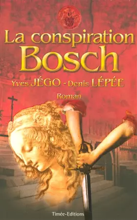 Couverture du produit · La Conspiration Bosch