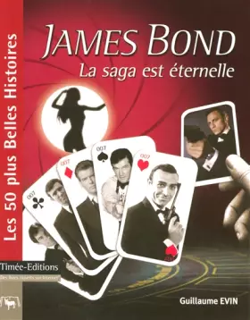 Couverture du produit · JAMES BOND, LA SAGA EST ETERNELLE