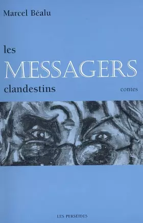 Couverture du produit · Les Messagers clandestins