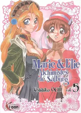 Couverture du produit · Marie & Elie, Tome 5 :