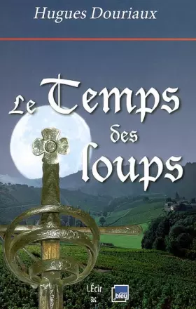 Couverture du produit · Le Temps des loups