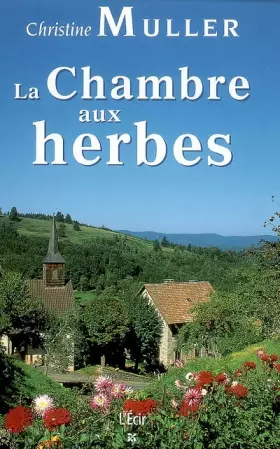 Couverture du produit · Chambre aux herbes (la)