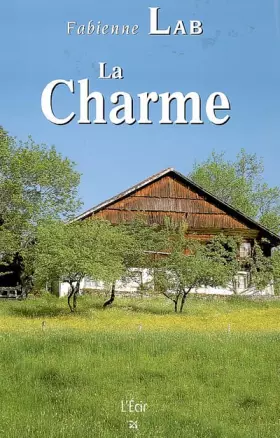 Couverture du produit · Charme (la)
