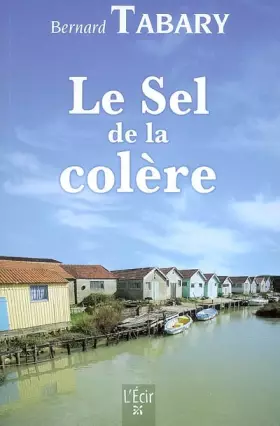 Couverture du produit · Sel de la Colere (le)