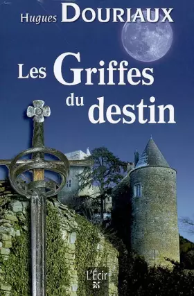 Couverture du produit · Griffes du Destin (les)