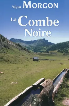Couverture du produit · Combe Noire (la)