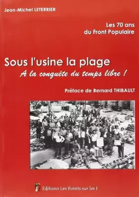 Couverture du produit · Sous l'usine, la plage